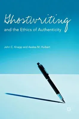 Ghostwriting and the Ethics of Authenticity (2017)