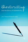 Ghostwriting and the Ethics of Authenticity (2017)