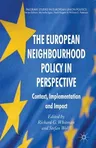 The European Neighbourhood Policy in Perspective: Context, Implementation and Impact (2010)