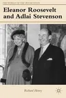 Eleanor Roosevelt and Adlai Stevenson (2010)