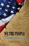 We the People: A Brief Introduction to the Constitution and Its Interpretation (2012)