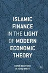 Islamic Finance in the Light of Modern Economic Theory (2016)