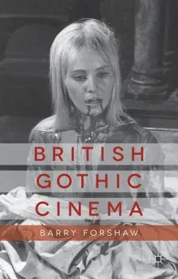 British Gothic Cinema (2013)