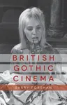 British Gothic Cinema (2013)