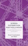 Screen Distribution and the New King Kongs of the Online World (2013)