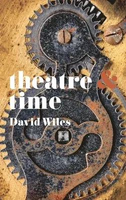 Theatre & Time (2014)