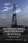 International Partnership in Russia: Conclusions from the Oil and Gas Industry (2014)