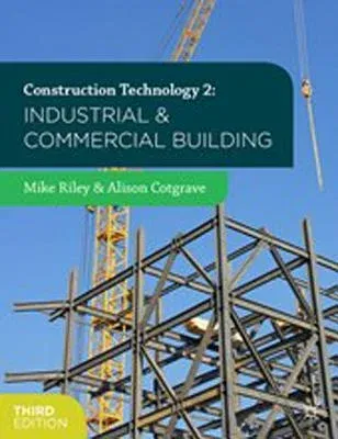 Construction Technology 2: Industrial and Commercial Building (2014)