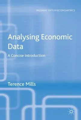 Analysing Economic Data: A Concise Introduction (2014)