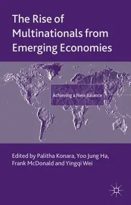 The Rise of Multinationals from Emerging Economies: Achieving a New Balance (2015)