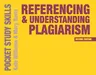 Referencing and Understanding Plagiarism (2018)