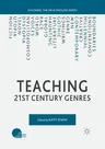 Teaching 21st Century Genres (2016)