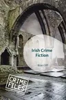 Irish Crime Fiction (2018)