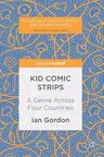 Kid Comic Strips: A Genre Across Four Countries (2017)