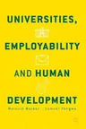 Universities, Employability and Human Development (2017)