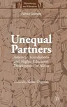 Unequal Partners: American Foundations and Higher Education Development in Africa (2016)