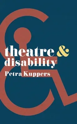 Theatre and Disability (2017)