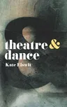 Theatre and Dance (2018)