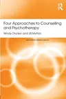 Four Approaches to Counselling and Psychotherapy