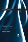 The Denial of Nature: Environmental philosophy in the era of global capitalism