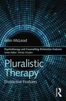 Pluralistic Therapy: Distinctive Features