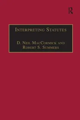 Interpreting Statutes: A Comparative Study