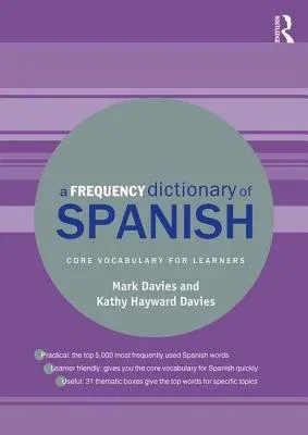 A Frequency Dictionary of Spanish: Core Vocabulary for Learners