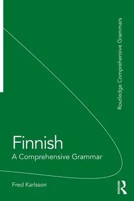 Finnish: A Comprehensive Grammar