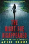 The Night She Disappeared