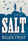 Salt: A Story of Friendship in a Time of War