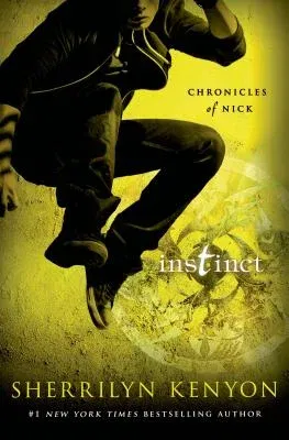 Instinct: Chronicles of Nick