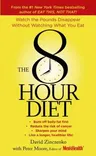 The 8-Hour Diet: Watch the Pounds Disappear Without Watching What You Eat!