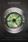 The Rule of Mirrors: Book Two of the Vault of Dreamers Trilogy