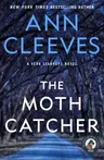 The Moth Catcher: A Vera Stanhope Mystery