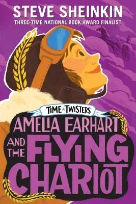 Amelia Earhart and the Flying Chariot