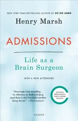 Admissions: Life as a Brain Surgeon