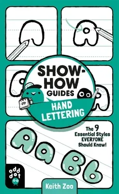 Show-How Guides: Hand Lettering: The 9 Essential Styles Everyone Should Know!