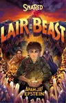 Snared: Lair of the Beast