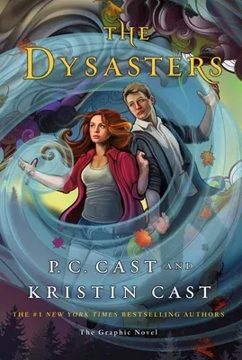 The Dysasters: The Graphic Novel