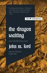 The Dragon Waiting