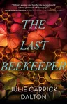 The Last Beekeeper