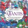 Hidden Wonders: Atlantis: A Seek-And-Find Coloring Book of the Legendary Sunken City