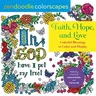 Zendoodle Colorscapes: Faith, Hope, and Love: Colorful Blessings to Color and Display