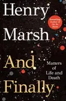 And Finally: Matters of Life and Death