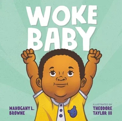 Woke Baby