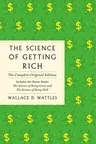 The Science of Getting Rich: The Complete Original Edition with Bonus Books