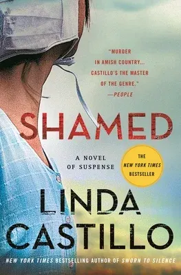 Shamed: A Novel of Suspense