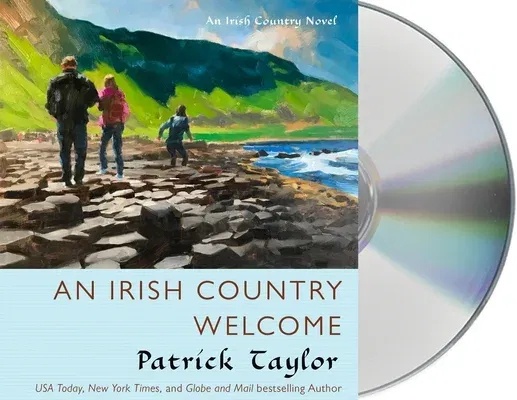 An Irish Country Welcome: An Irish Country Novel