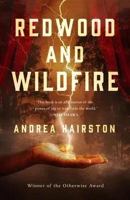 Redwood and Wildfire