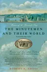 The Minutemen and Their World (Revised and Expanded Edition)